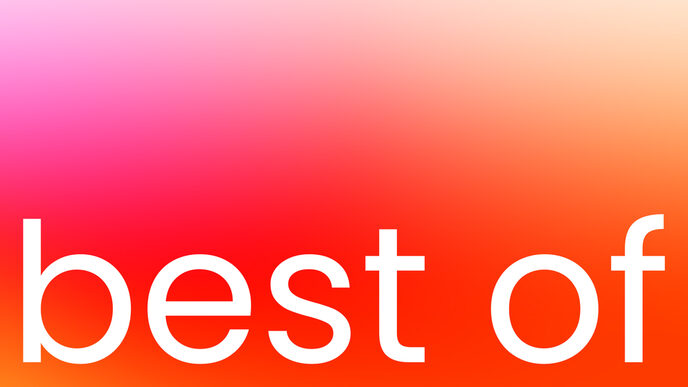 Grafik zur Ausstellung mit Verlauf von Rot nach Orange im Hintergrund und weißem Titel "Best of" im Vordergrund.